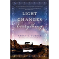 Light Changes Everything