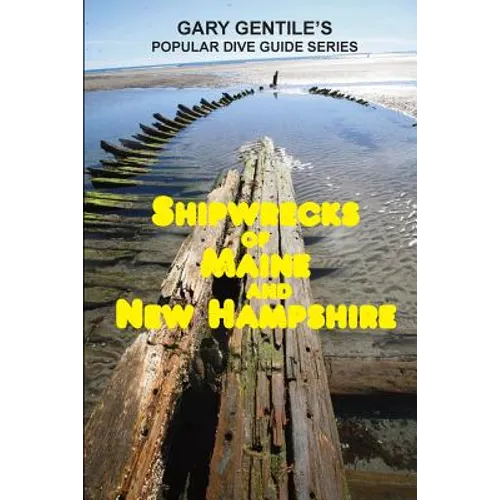 Shipwrecks of Maine and New Hampshire