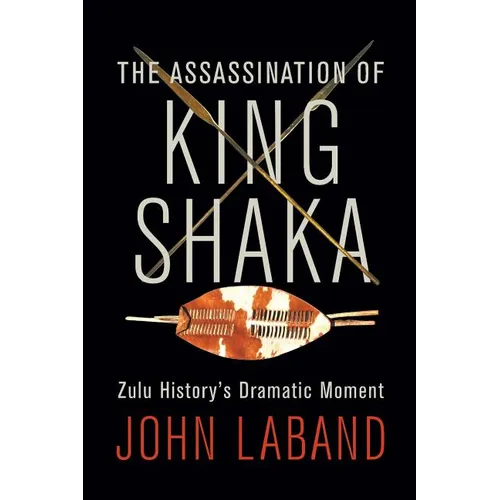 The Assassination of King Shaka