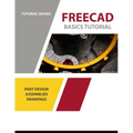 FreeCAD Basics Tutorial: For Windows