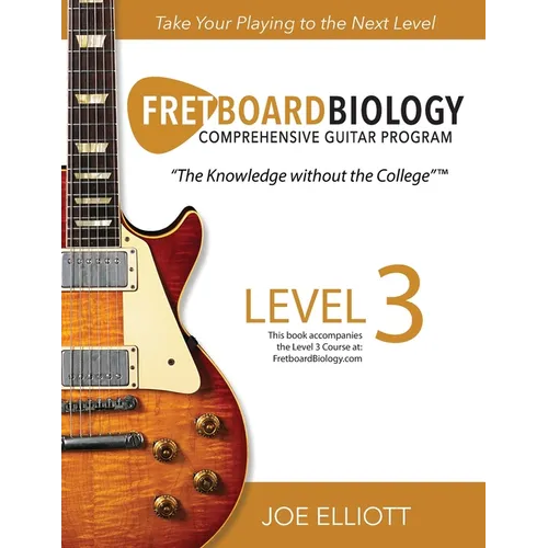 Fretboard Biology - Level 3