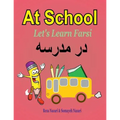 Let's Learn Farsi: At School