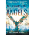 The Divinity Code to Understanding Angels: An A to Z Guide to God's Angelic Host