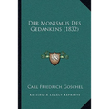 Der Monismus Des Gedankens (1832)