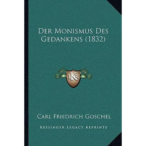 Der Monismus Des Gedankens (1832)