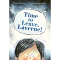 Time to Leave, Laverne!