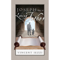 Joseph Was a Loving Father