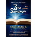 Zera Shimshón: En español
