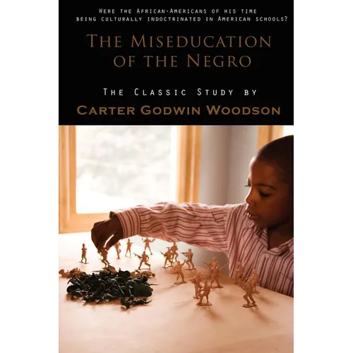The Miseducation of the Negro