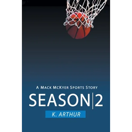 Season 2: A Mac McKyer Sports Story