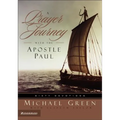 A Prayer Journey with the Apostle Paul: Sixty Devotions