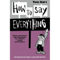 How To Say Everything