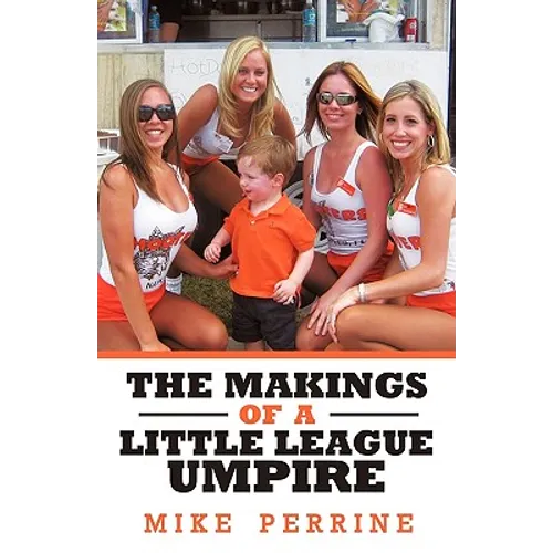 The Makings of a Little League Umpire