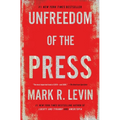 Unfreedom of the Press