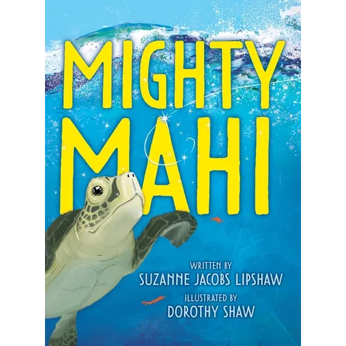 Mighty Mahi