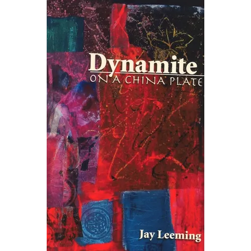 Dynamite on a China Plate