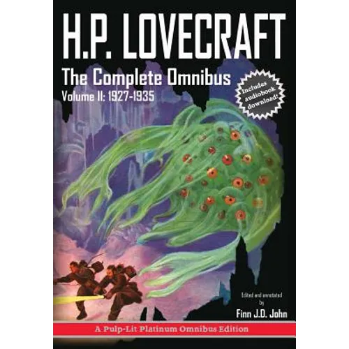 H.P. Lovecraft, The Complete Omnibus Collection, Volume II: 1927-1935