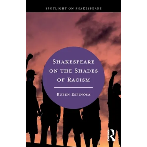 Shakespeare on the Shades of Racism