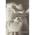 Commentary on Plato's Symposium on Love