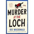 Murder at the Loch: An absolutely unputdownable Scottish cozy mystery novel