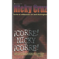 Corre! Nicky, Corre!