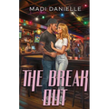 The Break Out