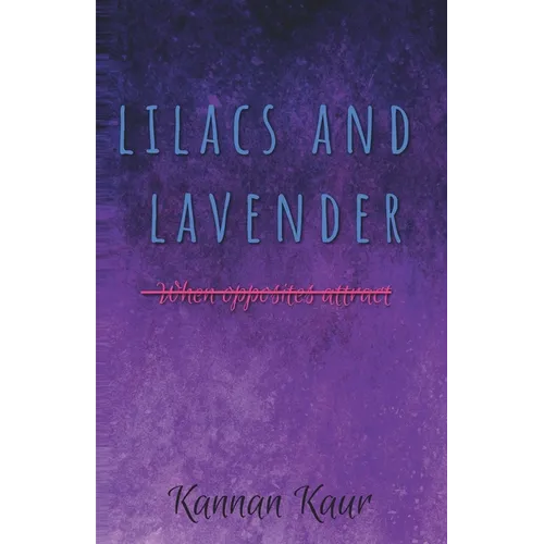 Lilacs and Lavender