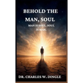 Man Is Soul; Soul Is Man