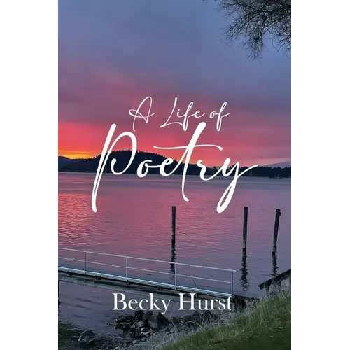 A Life of Poetry