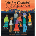 We Are Grateful: Otsaliheliga