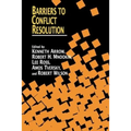 Barriers to Conflict Resolution