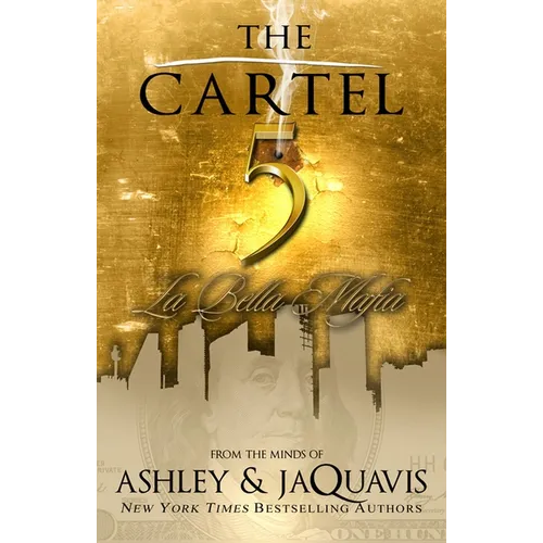 The Cartel 5: La Bella Mafia