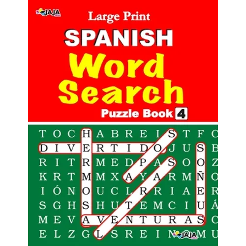 Large Print SPANISH WORD SEARCH: Vol. 4