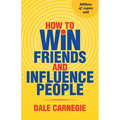 How To Win Friends And Influence People