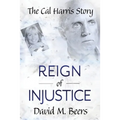 Reign of Injustice
