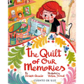 The Quilt of Our Memories