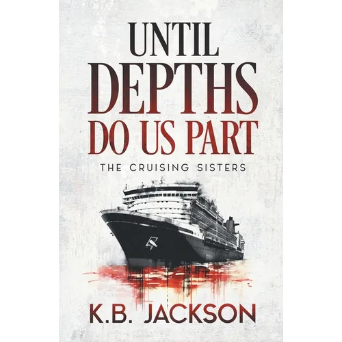 Until Depths Do Us Part