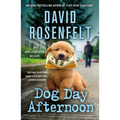 Dog Day Afternoon: An Andy Carpenter Mystery