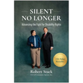 Silent No Longer: Advancing the Fight for Disability Rights