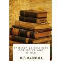 English Literature for Boys and Girls