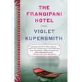 The Frangipani Hotel: Fiction