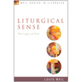 Liturgical Sense: The Logic of Rite