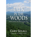 A Talk in the Woods
