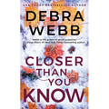 Closer Than You Know