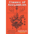 Classic of Accusation: Handbook of Ancient Chinese Conspiracies and Frames, "Luo Zhi Jing"