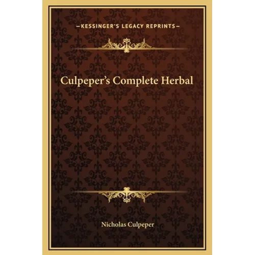 Culpeper's Complete Herbal