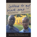 Letters to My Black Sons: Raising Boys in a Post-Racial America