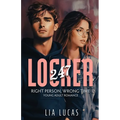 Locker 247: Right Person Wrong Time - Young Adult Romance
