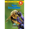 Bees / Les abeilles: Bilingual (English / French) (Anglais / Français) Animals That Make a Difference! (Engaging Readers, Level 1)