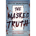The Masked Truth